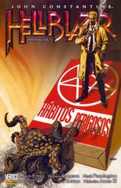 John Constantine, Hellblazer – Infernal Vol. 1: Hábitos Perigosos