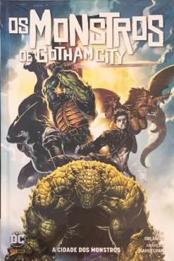 Os Monstros de Gotham City