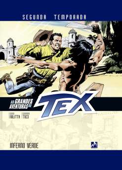As Grandes Aventuras de Tex - Segunda Temporada Vol. 4: Inferno verde
