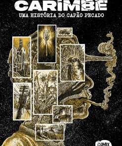 Carimbê - Uma História do Capão Pecado