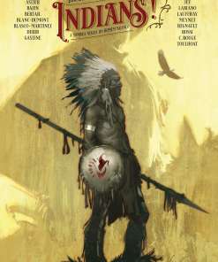 Indians! - A Sombra Negra do Homem Branco