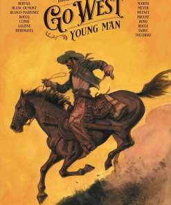 Go West Young Man