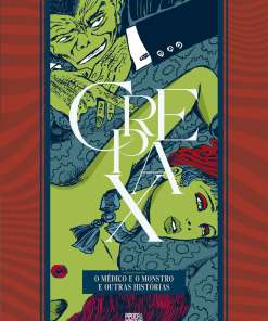 Coleção Crepax: O Médico e o Monstro e Outras Histórias