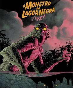Monstros da Universal: O Monstro da Lagoa Negra Vive!