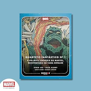 Quarteto Fantástico Nº 1 – A HQ mais lendária da Marvel
