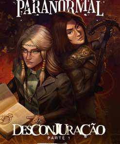 Ordem Paranormal Vol. 4: Desconjuração - Parte 1