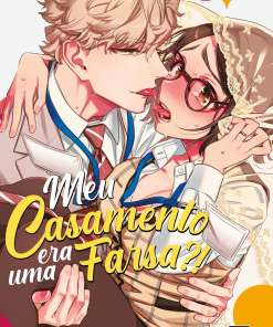 Meu Casamento era uma Farsa?! (Volume Único)