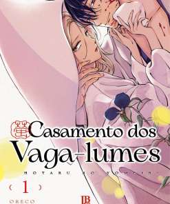 Casamento dos Vaga-lumes #01 (Hotaru no Yomeiri)