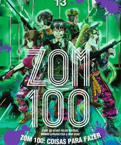 Zom 100 – Coisas para fazer antes de virar zumbi #13